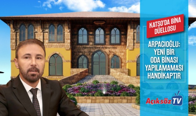 Arpacıoğlu: Yeni bir oda binası yapılamaması handikaptır;