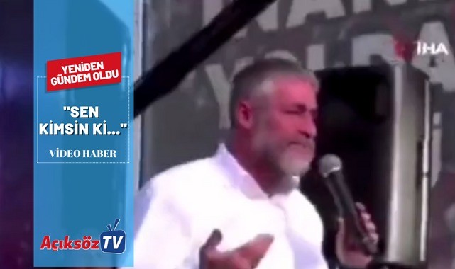 "Sen kimsin ki....";