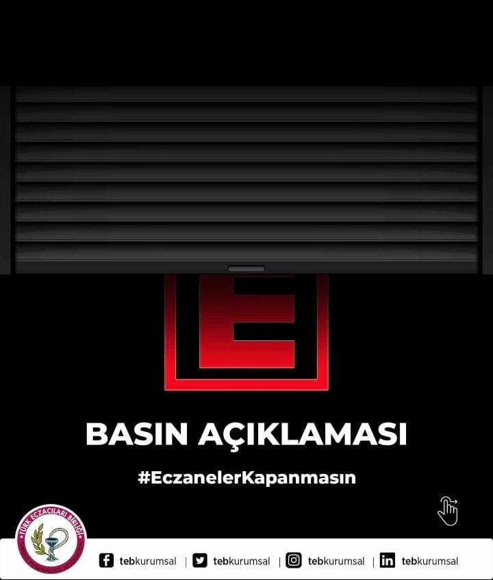 TÜRK ECZACILARI BİRLİĞİ’DEN ZAM AÇIKLAMASI;