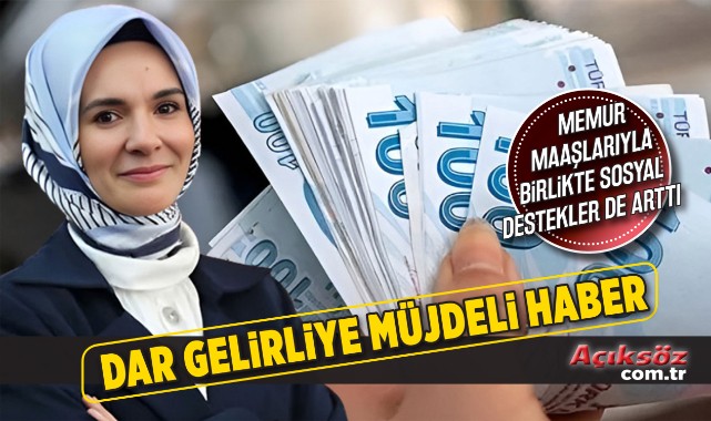 Sosyal destek ödemelerine de zam!;