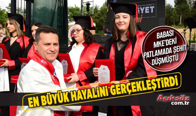 Şehit babasının hayalini gerçekleştirdi, üniversiteyi dereceyle bitirdi;