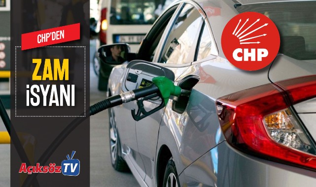 CHP'den 'akaryakıt' isyanı!;
