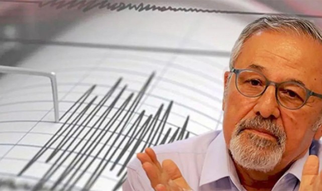 Naci Görür’den deprem uyarısı!.. ‘4 ilde hareketlilik olabilir’;