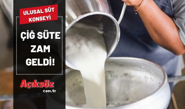 Çiğ süte zam!;