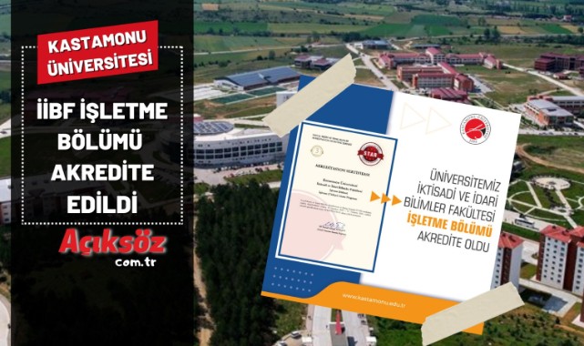 KÜ İİBF İşletme Bölümü akredite edildi;