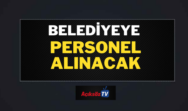 Belediye, ilkokul mezunu personel alıyor;