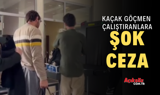 Kaçak göçmen çalıştıran şimdi yandı;