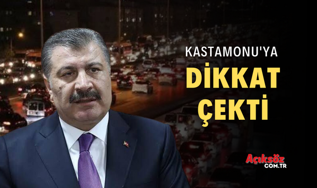 Bakan Koca'dan Kastamonu paylaşımı;