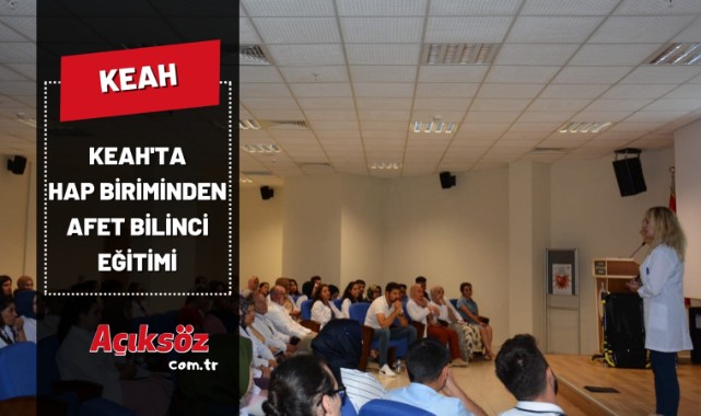KEAH'da HAP biriminden eğitim;