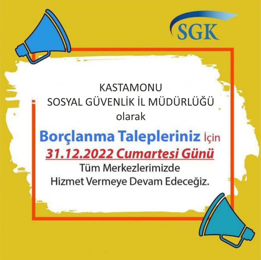 SGK Cumartesi günü de açık olacak;